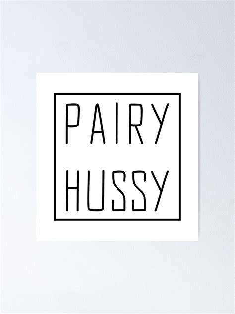 Pairy Hussy Hairy Pussy Poster For Sale By LemoBoy Redbubble
