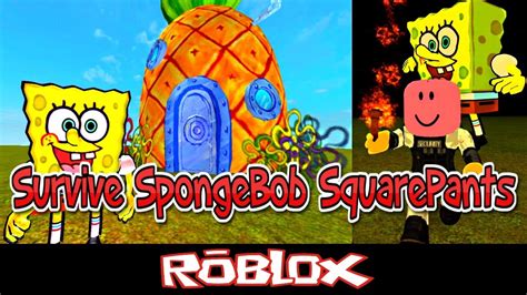 Survive Spongebob Squarepants Roblox Youtube