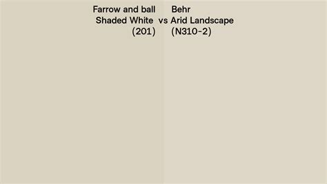 Farrow And Ball Shaded White 201 Vs Behr Arid Landscape N310 2 Side