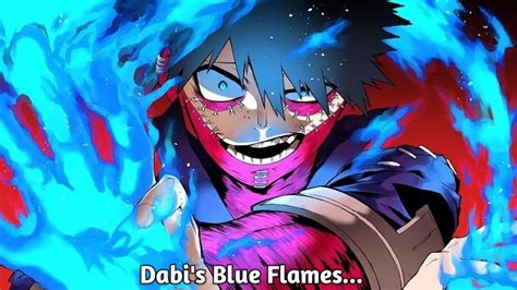 Dabi Blue Flames Explained The Dangerous Villain Full Power My