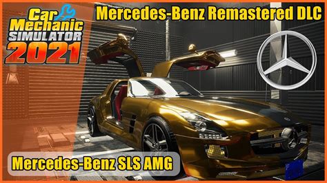 Car Mechanic Simulator 2021 Mercedes Benz Remastered DLC SLS AMG