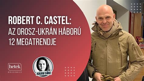 Robert C Castel Az Ukr N H Bor Megatrendje Hetek Originals