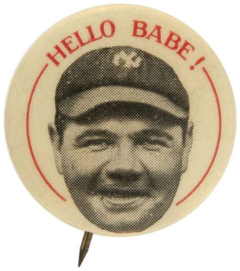 Hake S HELLO BABE RARE S BABE RUTH PORTRAIT BUTTON