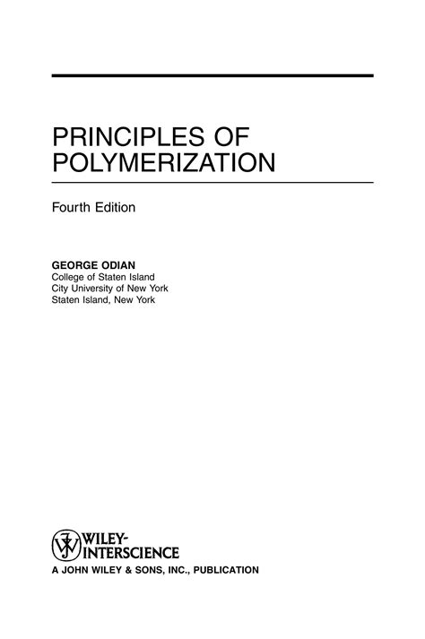 SOLUTION: Principles of polymerization 4ed 2004 odian - Studypool