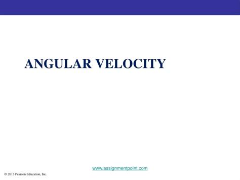 Ppt Angular Velocity Powerpoint Presentation Free Download Id 9480003