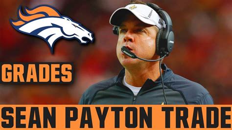 Broncos Trade For Sean Payton Saints Trade Sean Payton To The Broncos