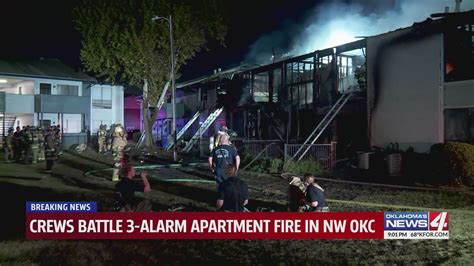 Crews Battle 3 Alarm Apartment Fire In Nw Okc Youtube