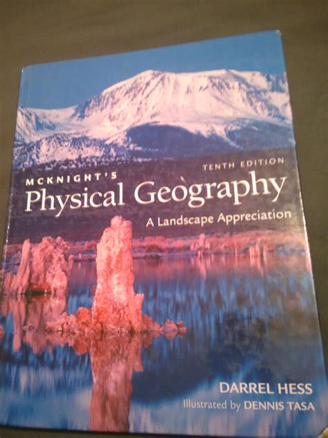 Mcknight S Physical Geography A Landscape Appreciation United States