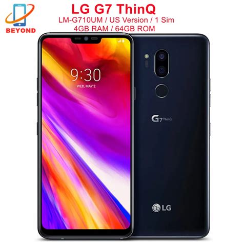 Original Lg G Thinq G Vm Cellphone Gb Ram Gb Rom Octa Core