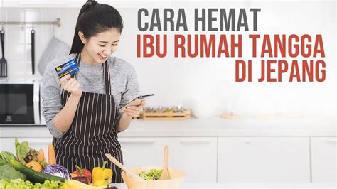 Cara Hemat Ibu Rumah Tangga Jepang Hidup Minimalis Youtube