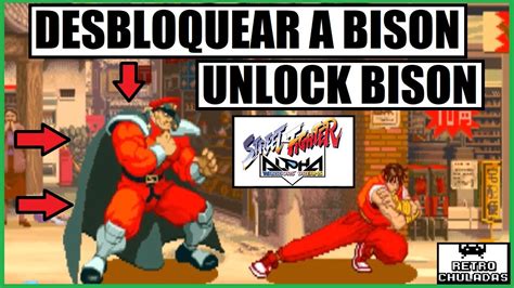 Street Fighter Alpha 💥 Como Desbloquear A Bison 🕹️ Truco Arcade Youtube