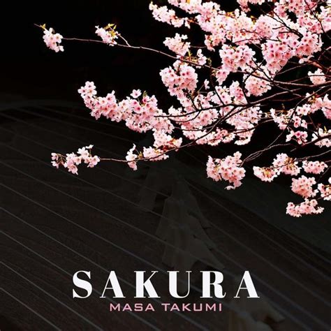 Masa Takumi Sakura Lyrics And Tracklist Genius