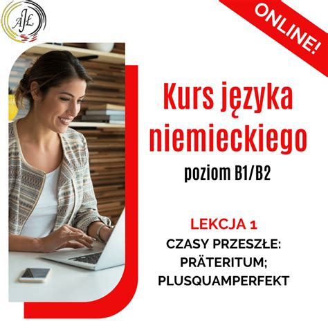 Kurs J Zyka Niemieckiego Poziom B B Lekcja Czasy Przesz E