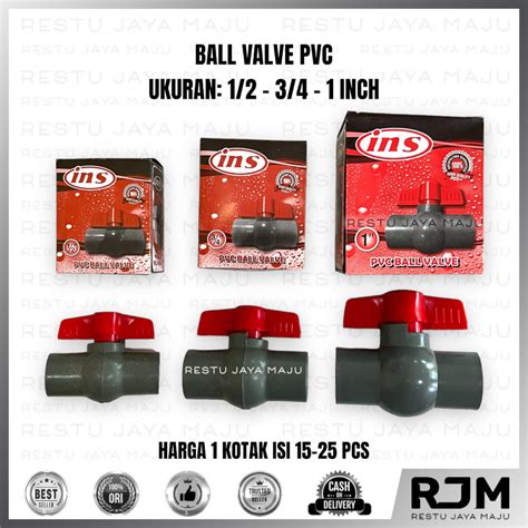 Jual Pcs Ins Ball Valve Pvc Inch Stop Kran Pipa