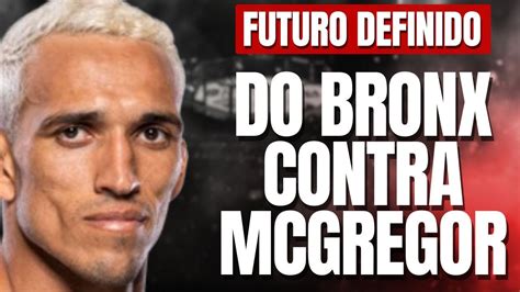 Charles Do Bronx Desafia Conor Mcgregor Ap S Luta No Ufc Youtube