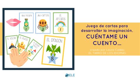 Juego de cartas para contar historias en español ELE Internacional