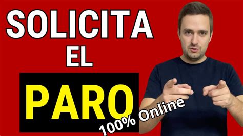 C Mo Solicitar El Paro Por Internet Online En Sin