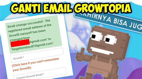 Cara Ganti Email Akun Growtopia Growtopia Indonesia Youtube