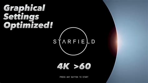 Optimize Starfield Graphics Settings Guide Ryzen 7700x And Gtx 4070ti