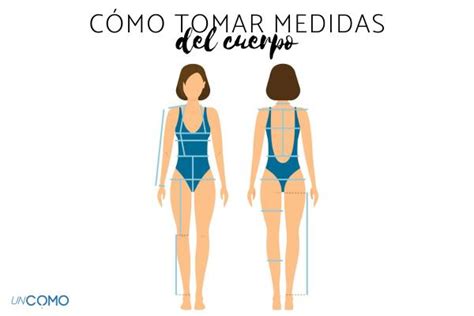 C Mo Tomar Medidas Del Cuerpo Paso A Paso