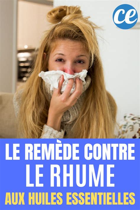 Le Rem De Miracle Contre Le Rhume Base D Huiles Essentielles En