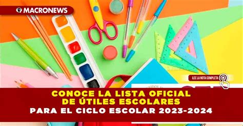 Conoce La Lista Oficial De Tiles Escolares Para El Ciclo Escolar