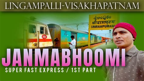 Lingampalli Visakhapatnam Part Journey Janmabhoomi Sf Exp