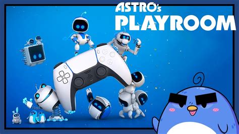 Astro Is So Cute I Understand The Hype Now Full Playthrough Astro S