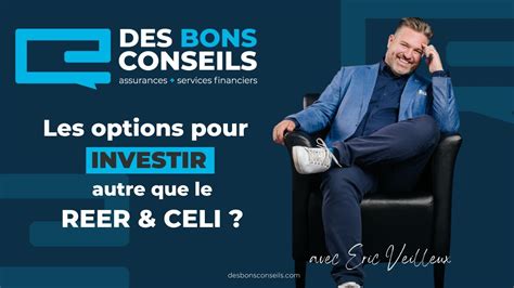 Desbonsconseils Les Options Pour Investir Autre Que Le REER