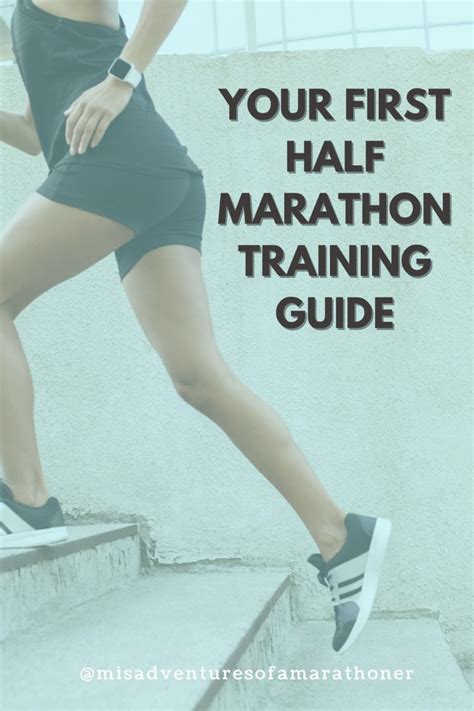 The Ultimate Guide Training For Your First Half Marathon Artofit