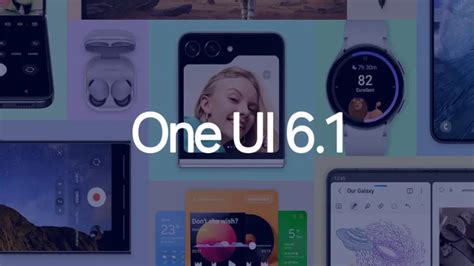 Foto Fitur Fitur Keren One UI 6 1 Yang Bikin Smartphone Anda Semakin