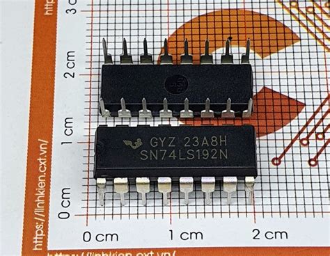 CXT VN Từ ý tưởng đến sản phẩm SN74LS192N IC Binary Counter 16 DIP