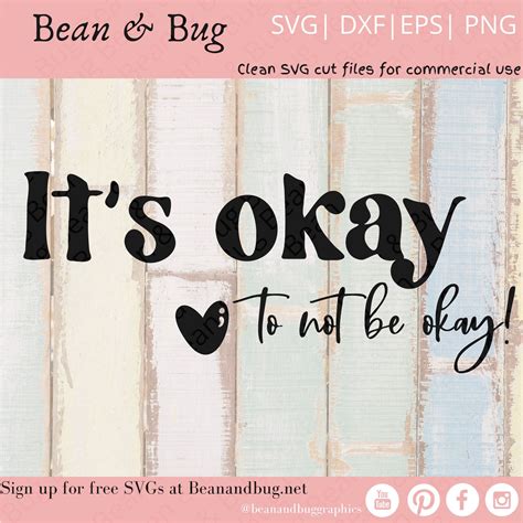 Its Okay To Not Be Okay Svg Design Semicolon Heart Clipart Mental