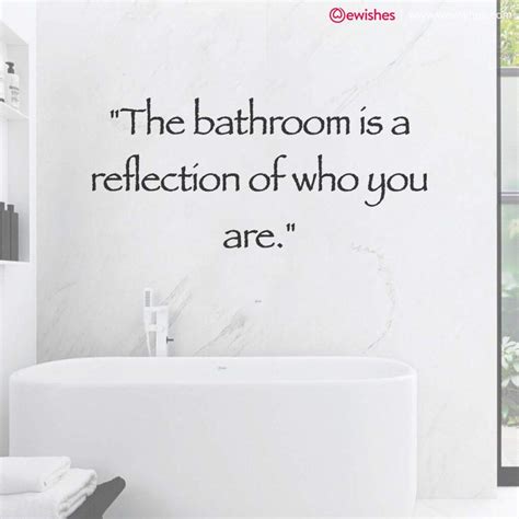 Bathroom Quotes Adding Some Fun To Your Personal Space We Wishes