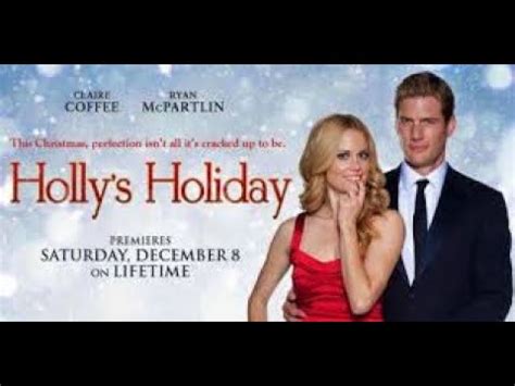 UN CADEAU DE NOËL PRESQUE PARFAIT Holly s Holiday TeleFilm