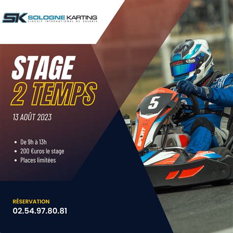 Stage Pilotage Temps Sologne Karting Circuit International De Salbris