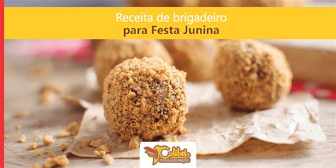 Receitas De Brigadeiro Para Festa Junina Veja Algumas Del Cias