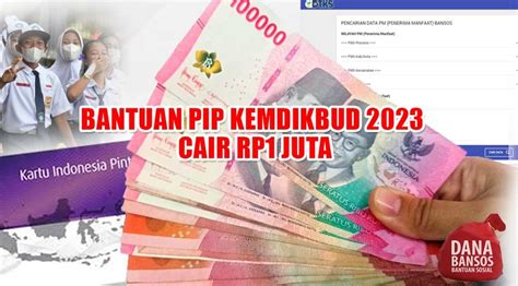 Alhamdulillah Bantuan Pip Kemdikbud Cair Rp Juta Cek Nama