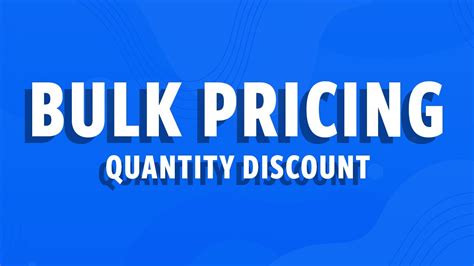 Offer Bulk Discounts And Quantity Pricing To B2b Customers Shift4shop