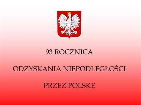 Ppt Rocznica Odzyskania Niepodleg O Ci Przez Polsk Powerpoint