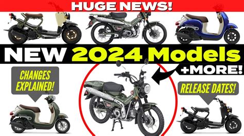 New 2024 Models Released Motorcycle Scooter Lineup Announcement