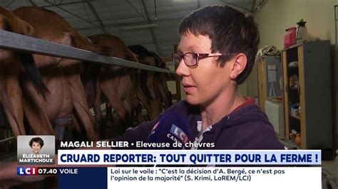 Cruard Reporter Tout Quitter Pour La Ferme