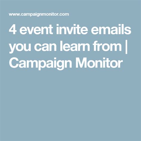 4 Event Invite Emails You Can Learn From Campaign Monitor Campaign