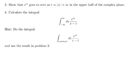 3 Show That E Iz Goes To Zero As R Z Tends To