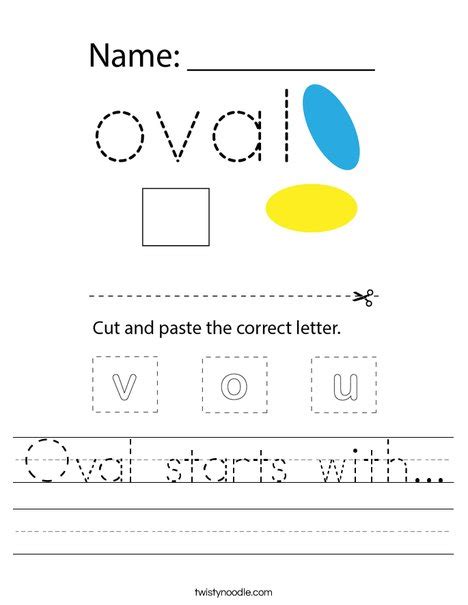 Oval Starts With Worksheet Twisty Noodle