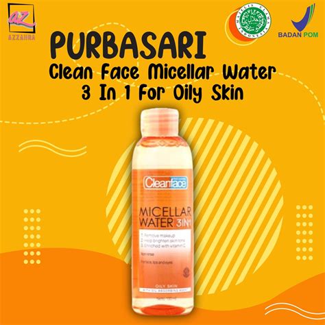 Jual Purbasari Cleanface Micellar Water In For Oily Skin Ml