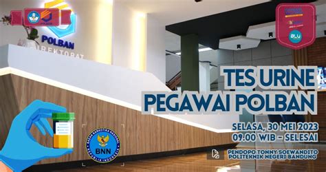 30 Mei 2023 Tes Urine Pegawai Polban Kerjasama Dengan BNN