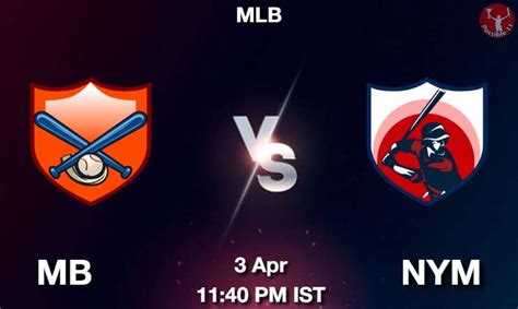 Mb Vs Nym Dream11 Prediction Dream Team Today Fantasy Baseball Tips