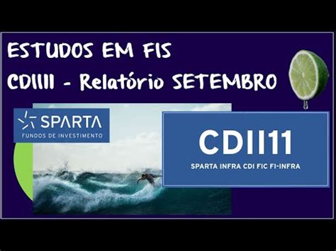 CDII11 Relatório SET O FIInfra que melhor surfou a onda do