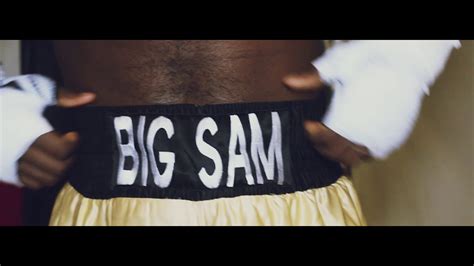 Big Sam Boxing Montage 2018 Youtube